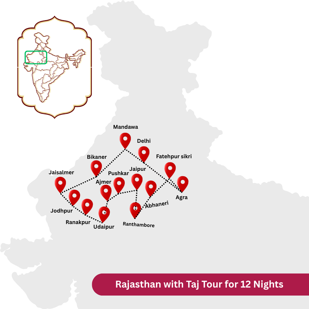 Rajasthan with Taj Tour for 12 Nights 13 Days
