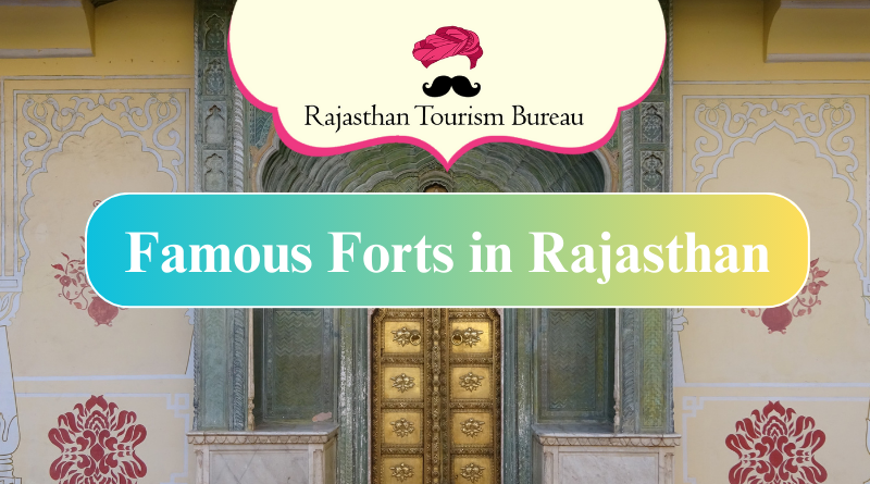 famous forts in rajasthan